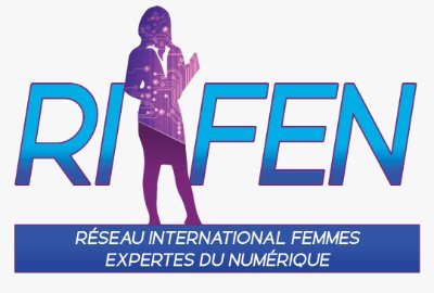 Réseau International des Femmes Expertes du Numérique.