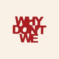 Why Don't We Updates on X: CONGRATULATIONS @whydontwemusic ON