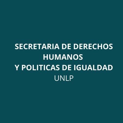 Secretaría de Derechos Humanos y Políticas de Igualdad UNLP