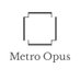 Metro Opus【公式】 (@metroopus) Twitter profile photo Metro Opus【公式】 (@metroopus) Twitter profile photo