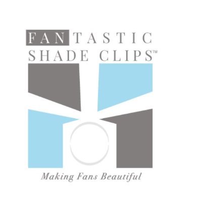 FAN-TASTIC SHADES AND CLIPS LLC.