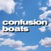 confusionboats (@confusionboats) Twitter profile photo confusionboats (@confusionboats) Twitter profile photo