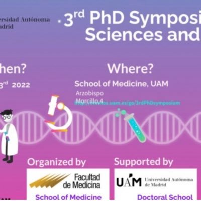 3nd PhD Research Symposium in Health Sciences and Biomedicine 🔬🩺 3 June 2022