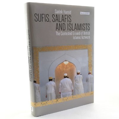 Author of Sufis Salafis and Islamists  I  Interested in British Muslims I Global Islam I  
Current Affairs | Likes & Retweets not endorsements