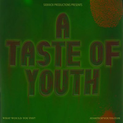 A new horror feature from @sidekickprod & @nakia How much would you pay for #atasteofyouth? Help us make the movie 👇👇