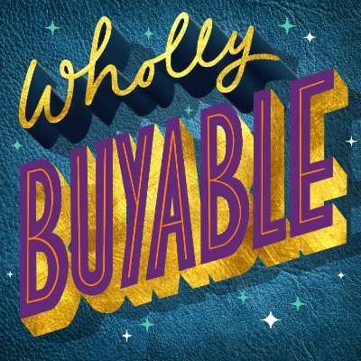 Wholly Buyable Podcast