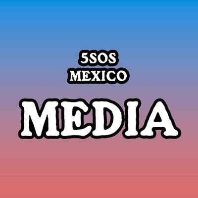 CUENTA DE RESPALDO DE @5SOSMexico || VIDEO Y MEDIA