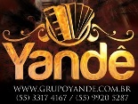 O Grupo Yandê tem como principal influência musical o estilo sertanejo em todas as suas variações com um toque especial do sul, a “pegada” da “vaneira”.