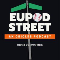 Eupod Street: An Orioles Podcast(@EupodSt) 's Twitter Profile Photo