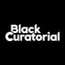 Black Curatorial (@blackcuratorial) Twitter profile photo