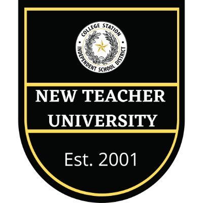 College Station ISD 
New Teacher University
#SuccessCSISD #CSISDNTU
