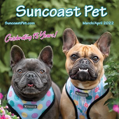 The Only Publication for Pet Lovers Exclusive to Florida's Suncoast!