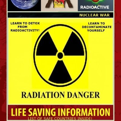 WW3 2022!  RED ALERT! Worldwide RADIATION ALERTS - Receive our RADIATION ALERTS FOR NUCLEAR FALLOUT! - FREE TO SIGN UP! -  LIST OF SAFE COUNTRIES in our ebook!