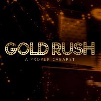 Gold Rush Cabaret(@goldrushcabaret) 's Twitter Profileg