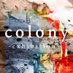 『colony』 (@colony_artex) Twitter profile photo 『colony』 (@colony_artex) Twitter profile photo