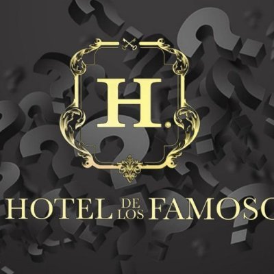 Hotel y Famosos 🤴👸🔴