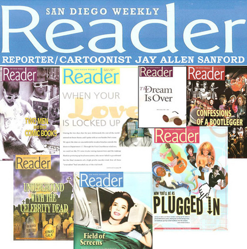 Columnist San Diego Reader, cartoonist (Overheard in San Diego, Famous Former Neighbors, etc) @sdreader, author, co-creator Rock 'N' Roll Comics & Carnal Comics