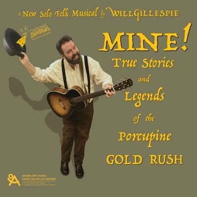 Solo Folk musical written & performed by @WGillespieMusic. A 12-song journey back in time to a world of pioneers, prospectors, dog-sledders & bootlegger-bandits