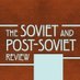 The Soviet and Post-Soviet Review (@spsr1917) Twitter profile photo