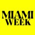 MIAMI WEEK (@MIAMIIWEEK) Twitter profile photo