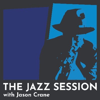 Since 2007, the original #jazz interview podcast. Hosted by Jason Crane (again). Become a member at https://t.co/Hkb7MbBdHu.