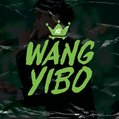 Wang Yibo MX 🇲🇽