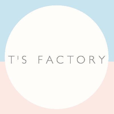 T'S FACTORY (@Tsfactory_info) / Twitter