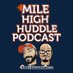Mile High Huddle Podcast 🎙 (@themhhpod) Twitter profile photo Mile High Huddle Podcast 🎙 (@themhhpod) Twitter profile photo