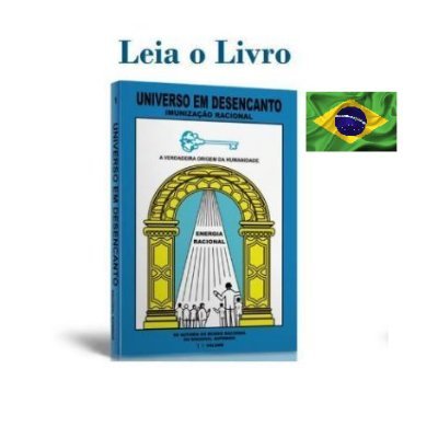 Estudo os Livros Universo em Desencanto e apoio muito o Presidente Bolsonaro, porque nisso está o apoio à libertação e ao bem de nossa nação.