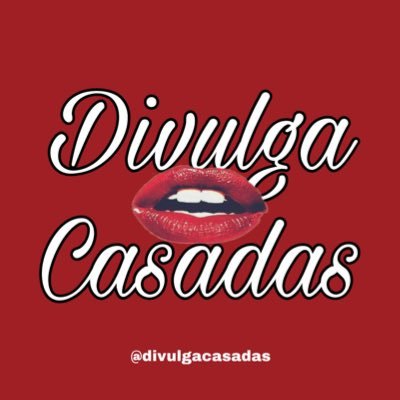 DIVULGADOR DE CASADAS🔞🍷🔥 (NOVO)