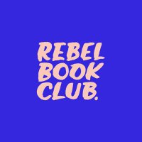 Rebel Book Club(@rebelbookclub) 's Twitter Profile Photo