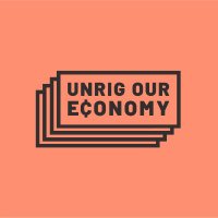 Unrig Our Economy(@UnrigOurEconomy) 's Twitter Profile Photo