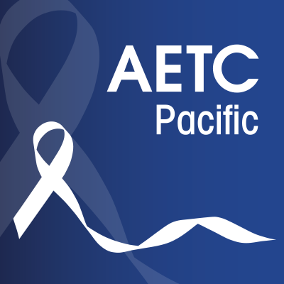 Pacific AETC works to expand the number of healthcare professionals and organizations in the Pacific region to provide high-quality HIV-related services