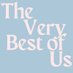 The Very Best of Us - Newsletter (@verybestofus_) Twitter profile photo