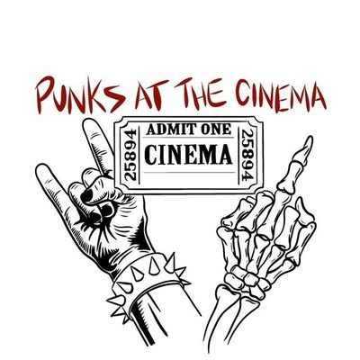 Punks At the Cinema!