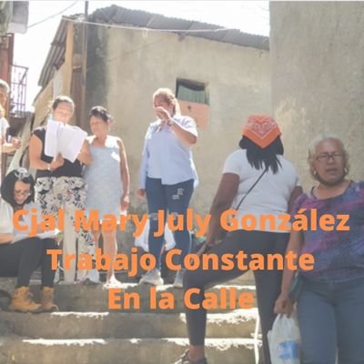 Cjal Mary July González Trabajo Constante en la Calle