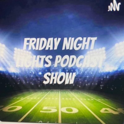 Georgia High School podcast show (Friday Night Lights Podcast show)