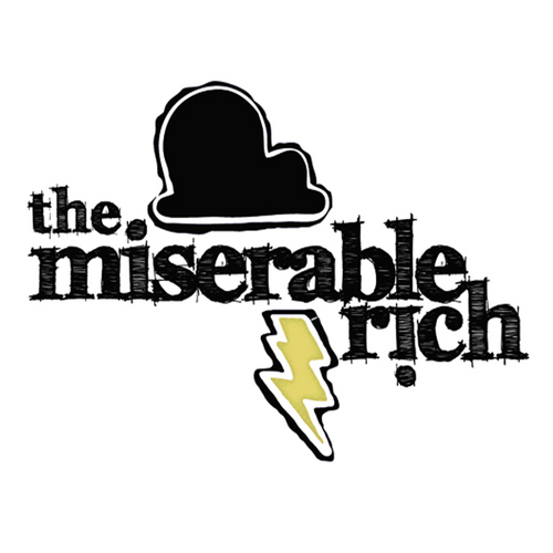 The Miserable Rich