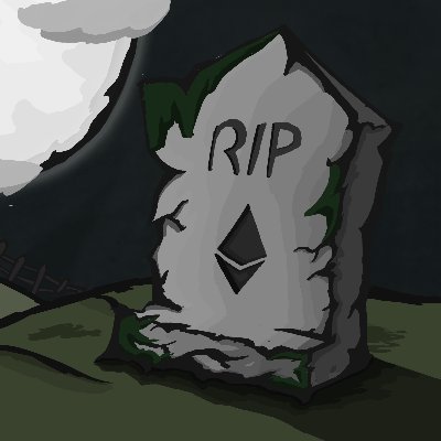 R.I.P Ethereum | MINTED OUT
