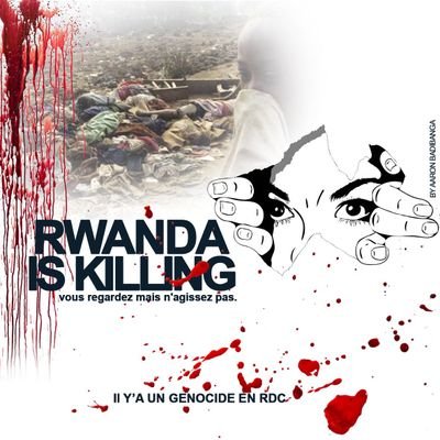 #RwandaIsKilling