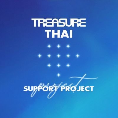 TREASURE THAI PROJECT 🤍 see ya next project 💎✨