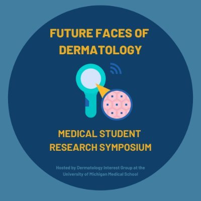 FutureFacesDerm's profile picture. Future Faces of Dermatology Medical Student Research Symposium 
September 10, 2022 from 9 AM to 12:30 PM
Apply to present or attend at the link below!