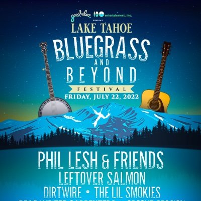 The Lake Tahoe Bluegrass & Beyond Festival takes place Friday, July 22,2022, Hard Rock Outdoor Arena. Tickets and info at https://t.co/HpFhqIrIhy