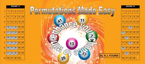 Permutations Made Easy by H.J.Fourie show's you how to do permutations without the assistance of mathematics.Easy to understand and to do.