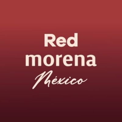 Somos #RedMorenaMéxico