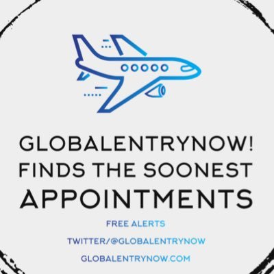 see @GlobalEntryNow for all other locations and to sign up for free alerts! @GlobalEntryNow is my son anyway