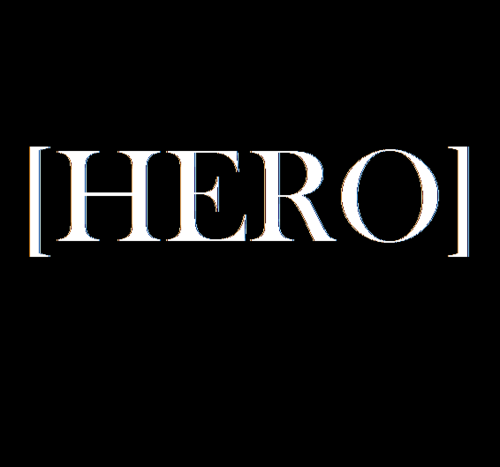 Anyone can be a [HERO]; Anyone can [Help Everyone Reach Out]