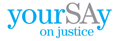 yourSAy_AGD's profile picture. yourSAy is a product of the Attorney-Generals Department of South Australia's commitment to using the Internet as an interactive consultation tool.