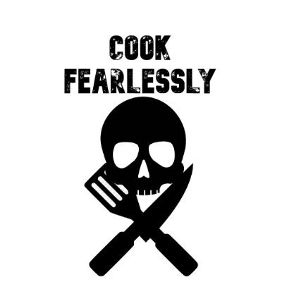 Cook Fearlessly!! It's always been what I tell my friends, family and strangers when it comes to cooking. Podcast, recipes, stories, food and more