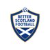 Better Scotland Football (@betterscot) Twitter profile photo